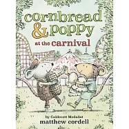 Cornbread & Poppy at the Carnival