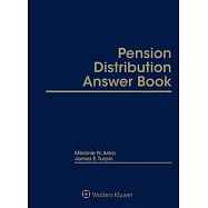 Pension Distribution Answer Book: 2022 Edition