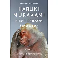 First Person Singular: Stories
