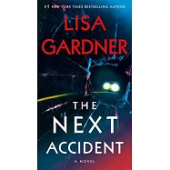 The Next Accident: An FBI Profiler Novel