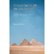 Zensational Mysteries: Amazing Mythology & Urban Legends. Looking for answers; what is real?