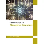 Introduction to Managerial Economics