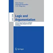 Logic and Argumentation: 4th International Conference, CLAR 2021, Hangzhou, China, October 20-22, 2021, Proceedings