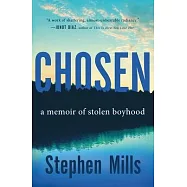 Chosen: A Memoir of Stolen Boyhood