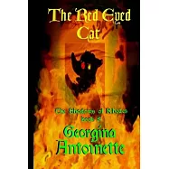 The Shadows of Rhodes, Book 5 The Red-Eyed Cat