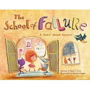 The School of Failure: A Story about Success