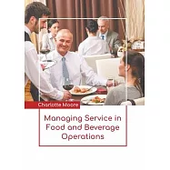Managing Service in Food and Beverage Operations
