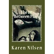 The In-Between Place: Book Three of the Phoenix Realm
