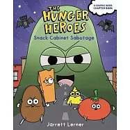 Snack Cabinet Sabotage: Volume 2