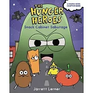 Snack Cabinet Sabotage: Volume 2