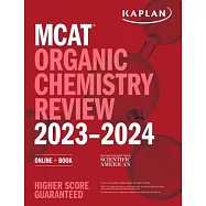 MCAT Organic Chemistry Review 2023-2024: Online + Book