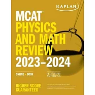 MCAT Physics and Math Review 2023-2024: Online + Book