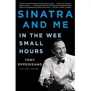 Sinatra and Me: In the Wee Small Hours