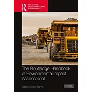 Routledge Handbook of Environmental Impact Assessment
