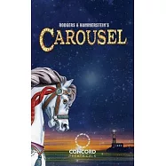 Rodgers & Hammerstein&rsquo;&rsquo;s Carousel