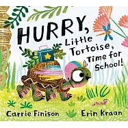Hurry, Little Tortoise, Time for School!