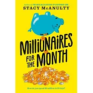 Millionaires for the Month