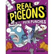 Real Pigeons Peck Punches (Book 5)