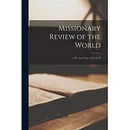 Missionary Review of the World; v.35, no.5 (n.s. v.25, no.5)