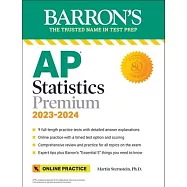 AP Statistics Premium, 2023-2024: 9 Practice Tests + Comprehensive Review + Online Practice