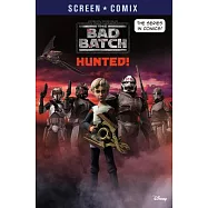 The Bad Batch: Hunted! (Star Wars)