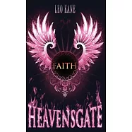 Heavensgate: Faith