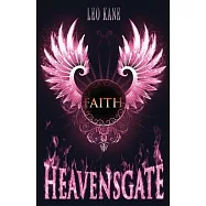 Heavensgate: Faith