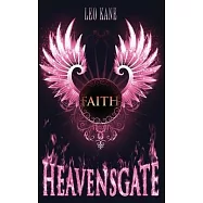 Heavensgate: Faith