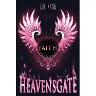 Heavensgate: Faith