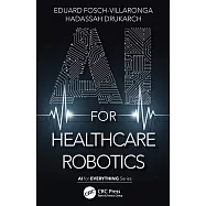 AI for Healthcare Robotics