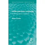 Understanding Language: An Introduction to Linguistics