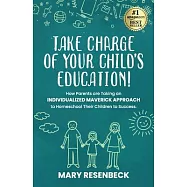 Take Charge of Your Child’’s Education!