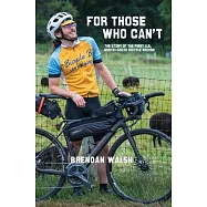 For Those Who Can’’t: The Story of the First U.S. North-South Bicycle Record