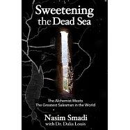 Sweetening the Dead Sea: The Alchemist Meets The Greatest Salesman in the World