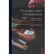 Etchings and Engravings: Including Consignments From H. P. Gates of New York City and R. C. Brown of Tenafly, N. J