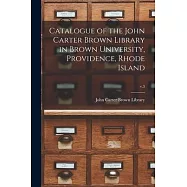 Catalogue of the John Carter Brown Library in Brown University, Providence, Rhode Island; v.3