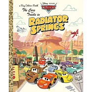 The Cars and Trucks in Radiator Springs! (Disney/Pixar Cars)