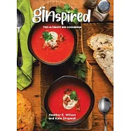 Ginspired: The Ultimate Gin Cookbook