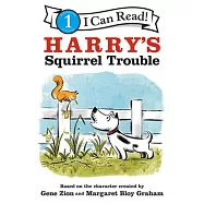 Harry’s Squirrel Trouble(I Can Read Level 1)