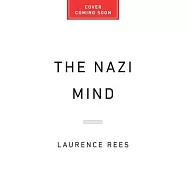 Inside the Nazi Mind