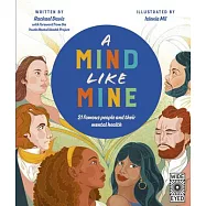 A Mind Like Mine: 25 Stories of Mental Health Disorders