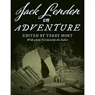 Jack London on Adventure