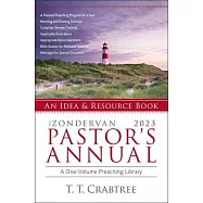 The Zondervan 2023 Pastor’’s Annual: An Idea and Resource Book