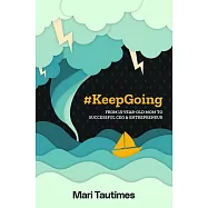 #Keepgoing: From 15 Year-Old Mom to Successful CEO & Entrepreneur