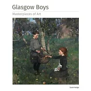 Glasgow Boys Masterpieces of Art