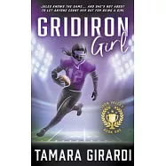 Gridiron Girl: a YA Contemporary Sports Novel