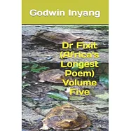 Dr Fixit (Africa’’s Longest Poem) Volume Five