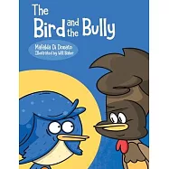 The Bird and the Bully