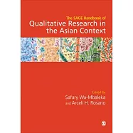 The Sage Handbook of Qualitative Research in the Asian Context