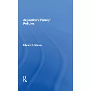 Argentina&rsquo;&rsquo;s Foreign Policy/H